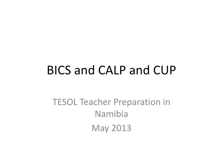bics and calp and cup