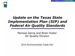 Update on the Texas State Implementation Plan (SIP) and Federal Air Quality Standards