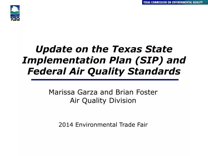 update on the texas state implementation plan sip and federal air quality standards