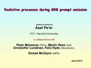 Radiative processes during GRB prompt emission
