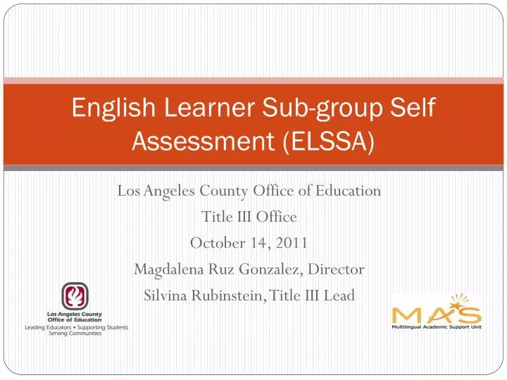 english learner sub group self assessment elssa
