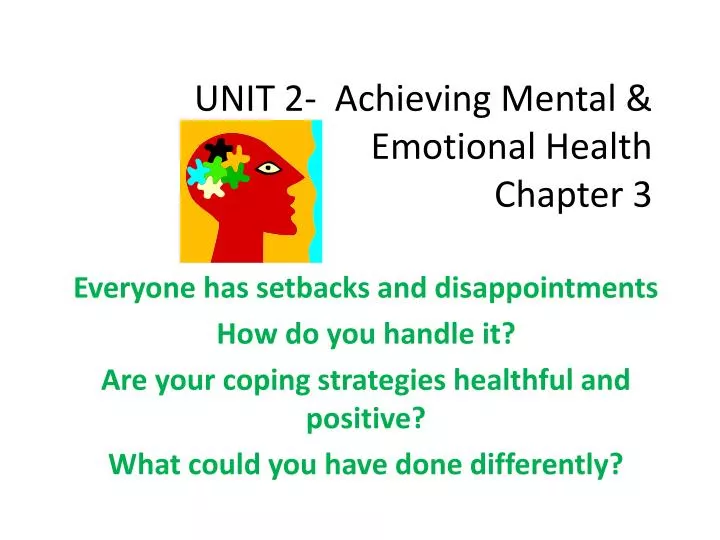 unit 2 achieving mental emotional health chapter 3