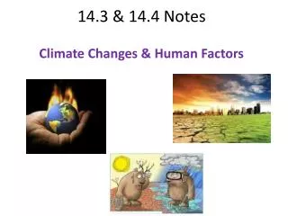 14.3 &amp; 14.4 Notes