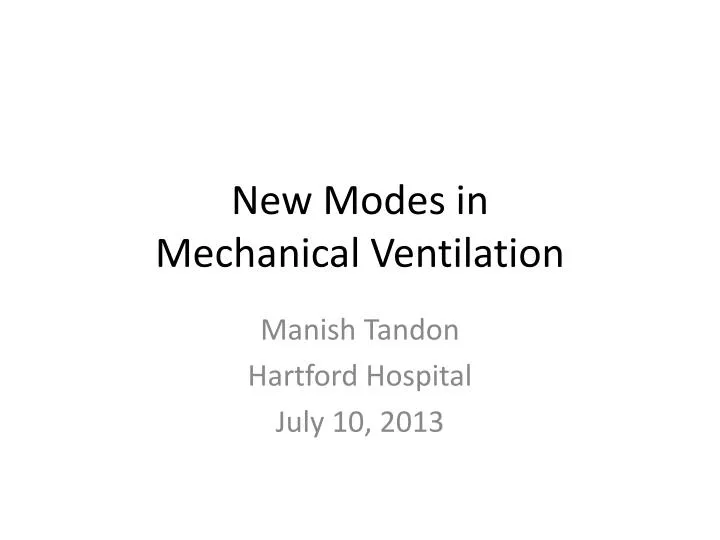 new modes in mechanical ventilation