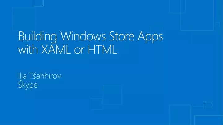building windows store apps with xaml or html