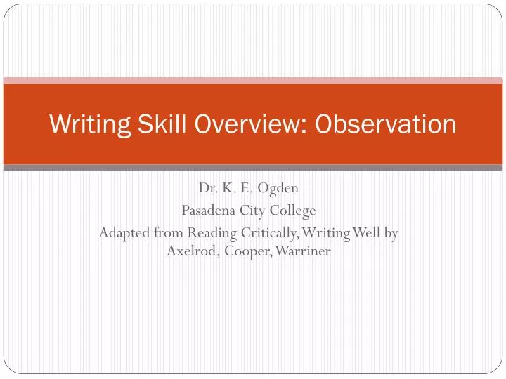 writing skill overview observation