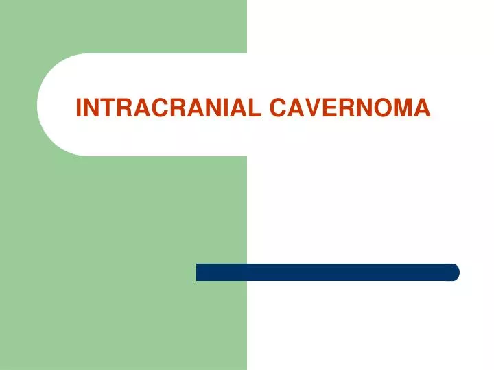 intracranial cavernoma