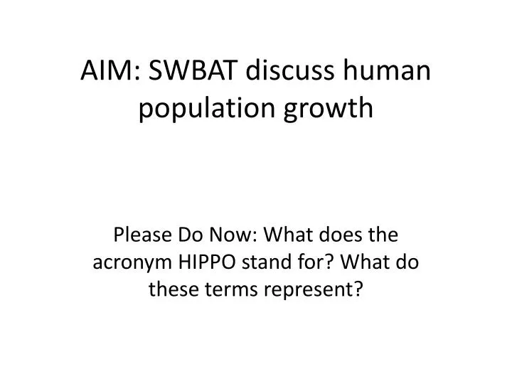 aim swbat discuss human population growth