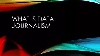 What is data journalism