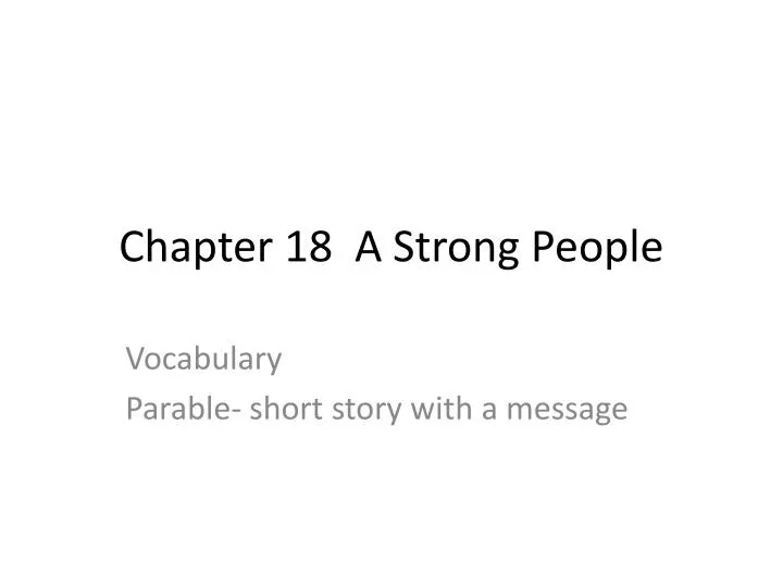 chapter 18 a strong people