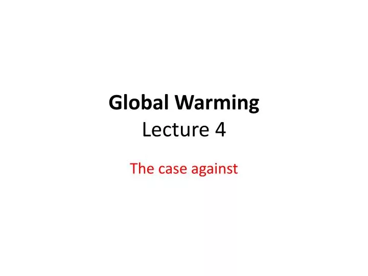 global warming lecture 4