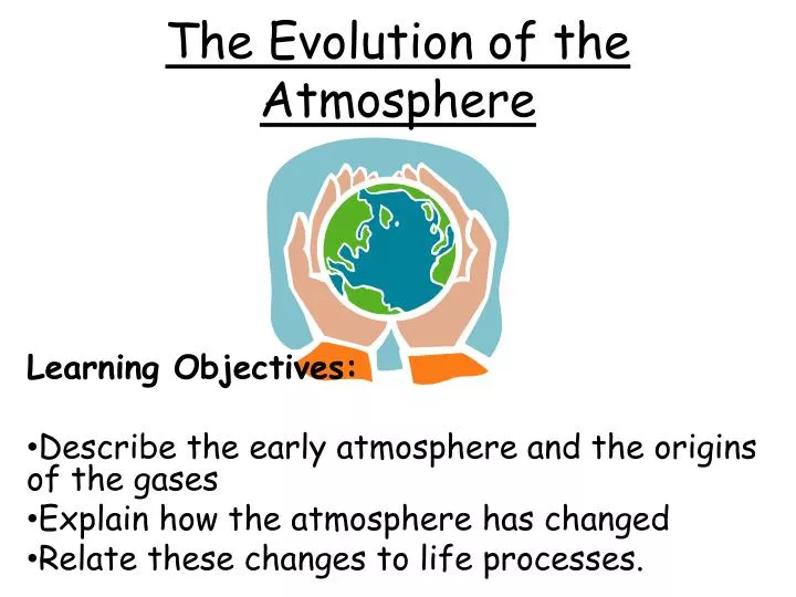 the evolution of the atmosphere