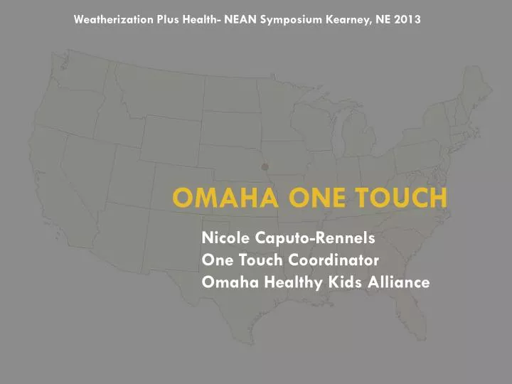 omaha one touch