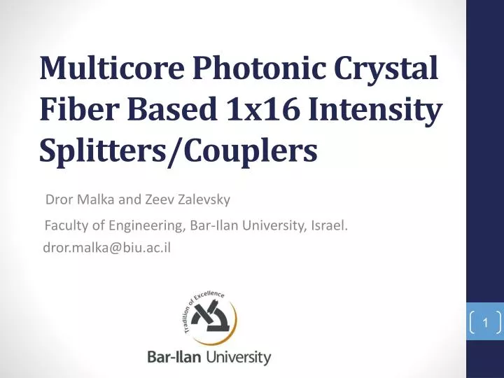 multicore photonic crystal fiber based 1x16 intensity splitters couplers