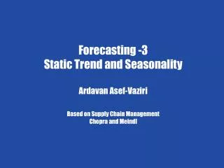 Chapter 7 Demand Forecasting in a Supply Chain
