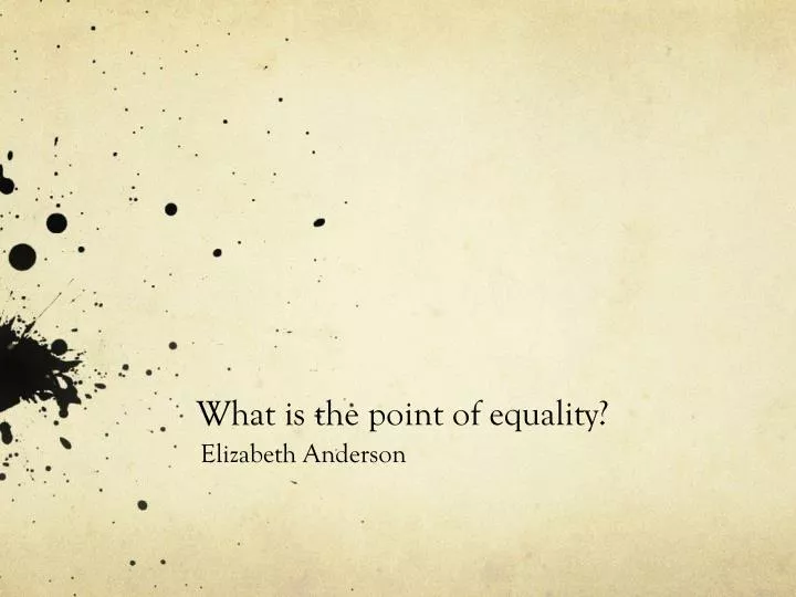 what is the point of equality