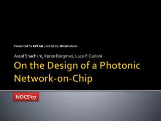 On the Design of a Photonic Network-on-Chip