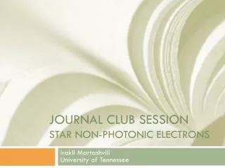 JOURNAL CLUB SESSION star non-photonic electrons