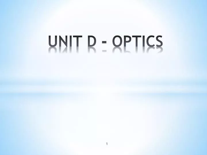 unit d optics
