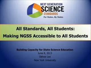 All Standards, All Students: Making NGSS Accessible to All Students