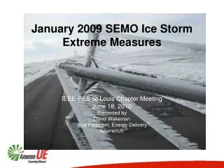 January 2009 SEMO Ice Storm Extreme Measures