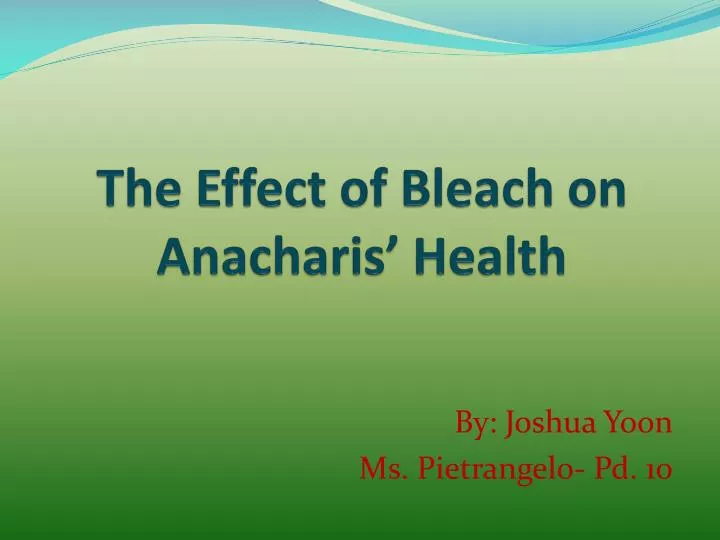 the effect of bleach on anacharis health