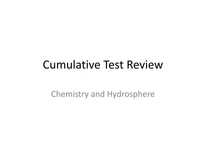 cumulative test review