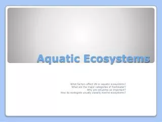 PPT - Chapter 7: Aquatic Ecosystems PowerPoint Presentation, Free ...