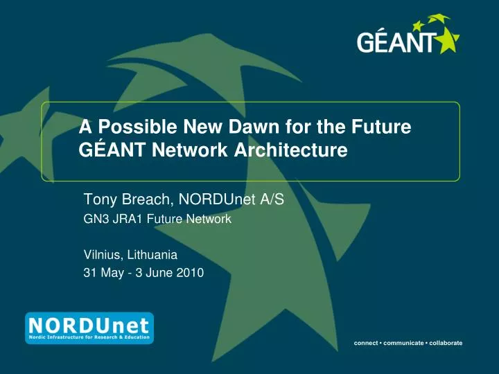a possible new dawn for the future g ant network architecture
