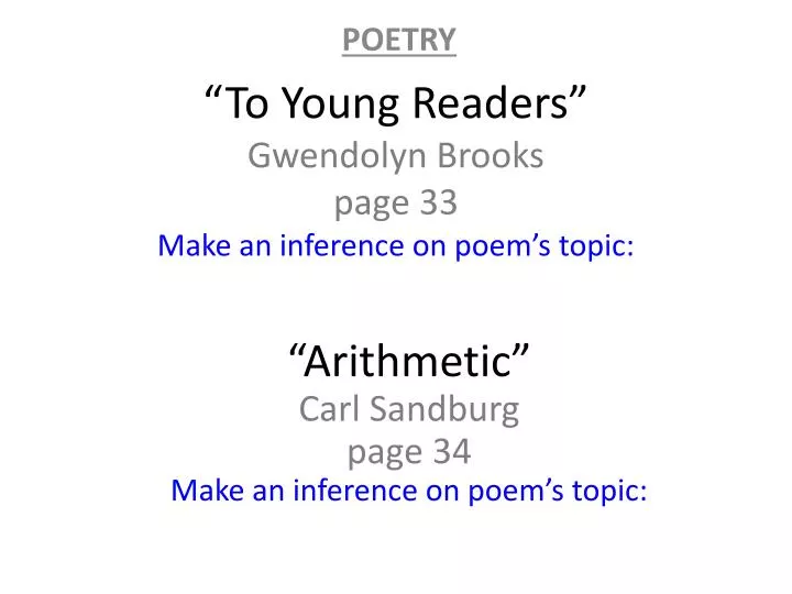 to young readers gwendolyn brooks page 33 make an inference on poem s topic