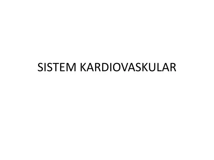 sistem kardiovaskular