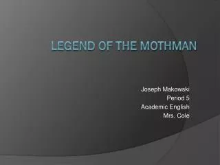 Legend of the Mothman