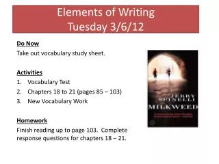 Elements of Writing Tuesday 3/6/12