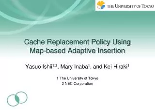 Cache Replacement Policy Using Map-based Adaptive Insertion