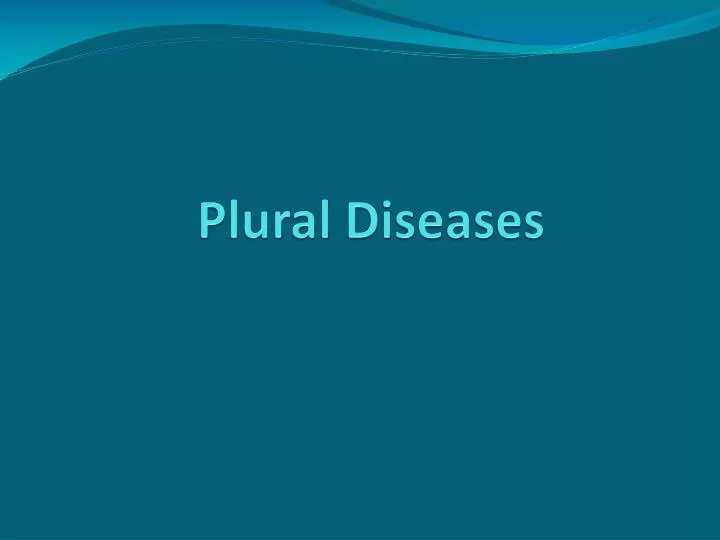 plural diseases