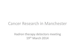 Cancer Research in Manchester