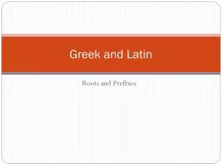 greek and latin