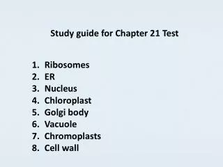 Study guide for Chapter 21 Test