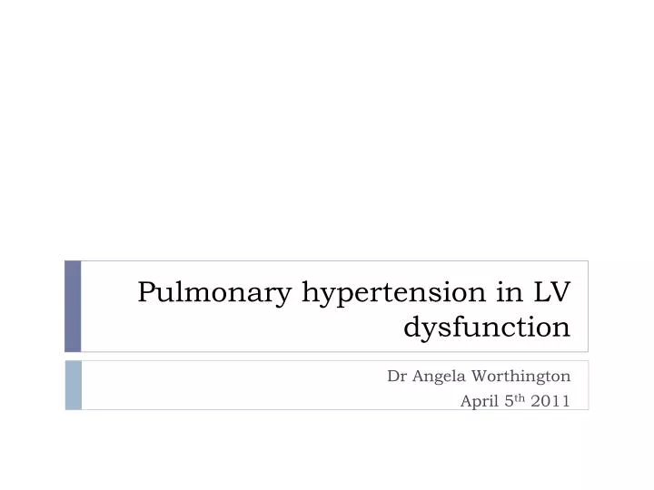 pulmonary hypertension in lv dysfunction
