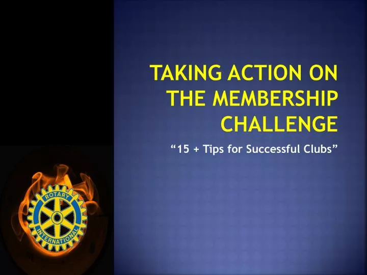 taking action on the membership challenge