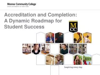 Accreditation and Completion: A Dynamic Roadmap for Student Success