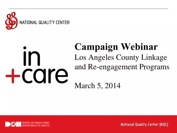 campaign webinar los angeles county linkage and re engagement programs march 5 2014