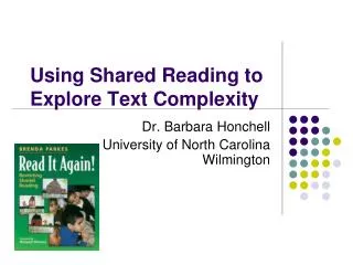 Using Shared Reading to Explore Text Complexity