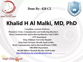 Khalid H Al Malki, MD, PhD