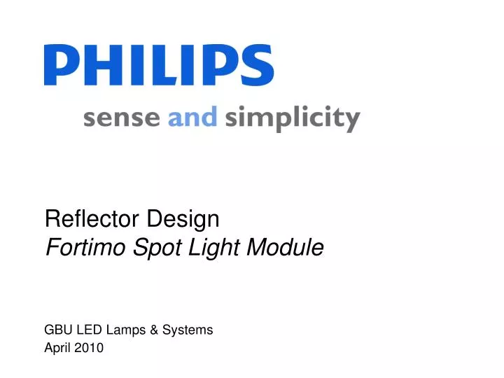 reflector design fortimo spot light module