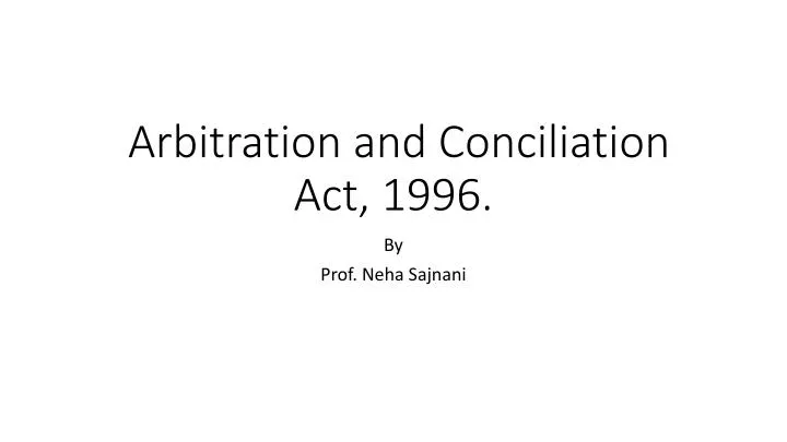 arbitration and conciliation act 1996