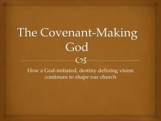 The Covenant-Making God