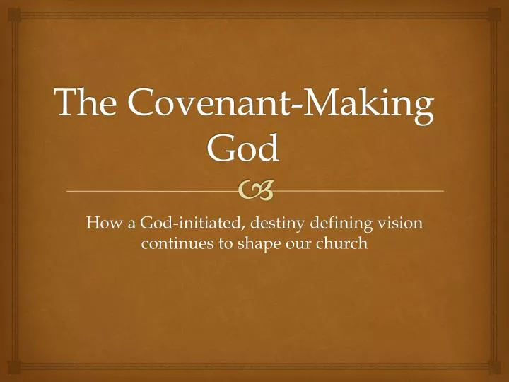 the covenant making god