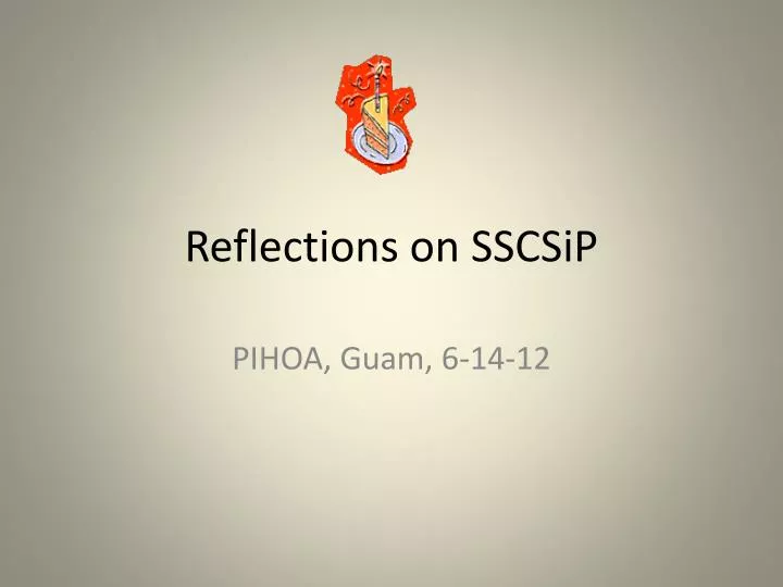 reflections on sscsip