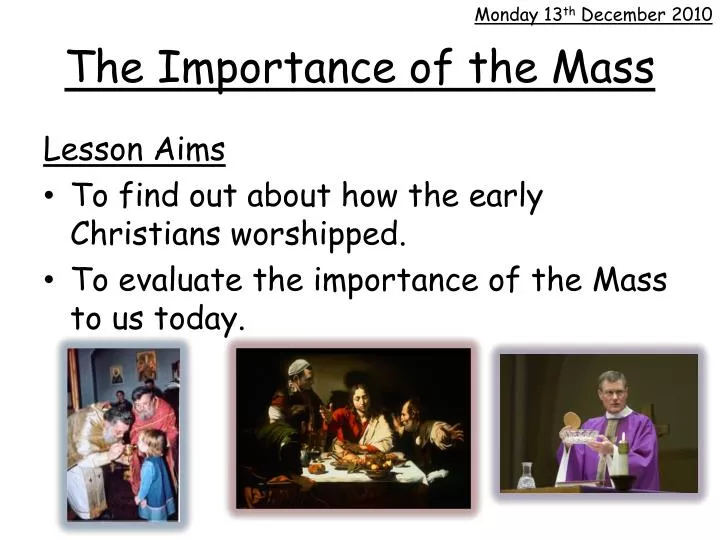 the importance of the mass